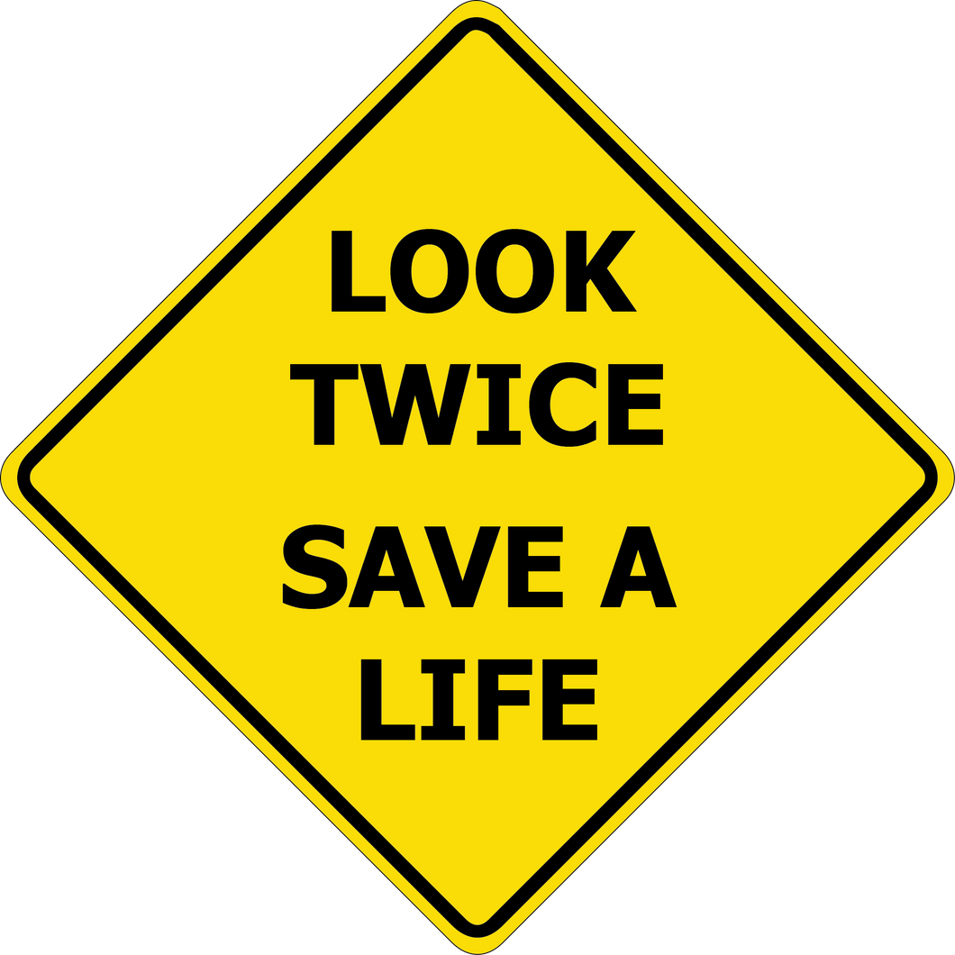 Look Twice Save a Life magnet word only Look twice Save lives