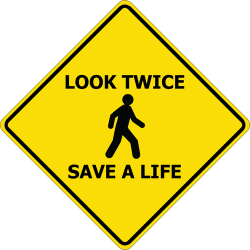 Pedestrian - Look Twice, Save a Life magnet